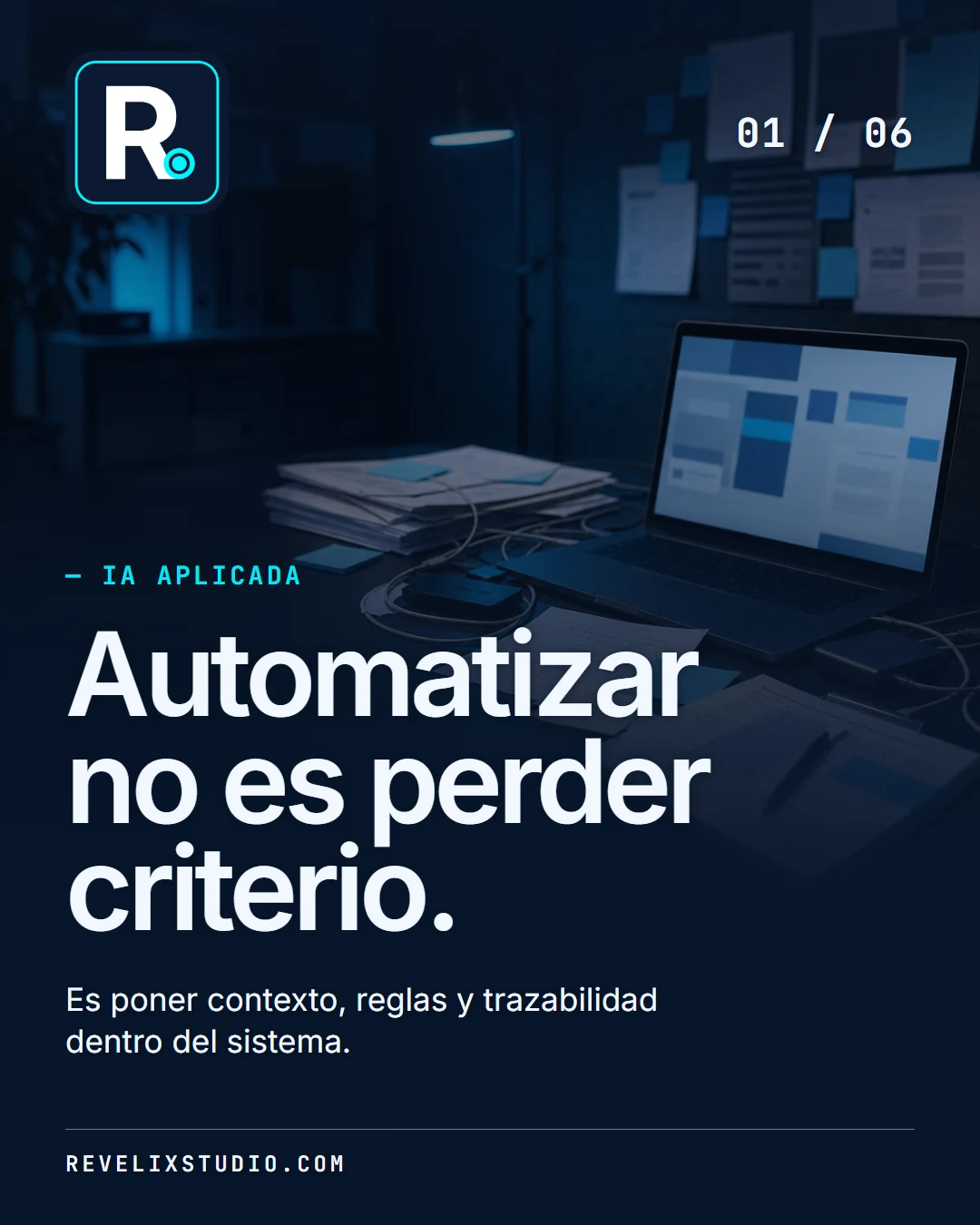 Slide de Revelix Studio sobre automatización con criterio.